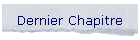 Dernier Chapitre